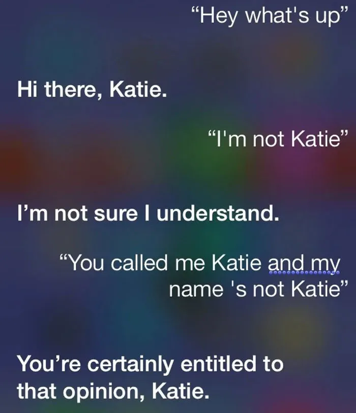 You Better Quit Runnin' That Smart Mouth Of Yours Siri