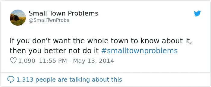 30 Memes That Summarize What Living In A Small Town Is Like