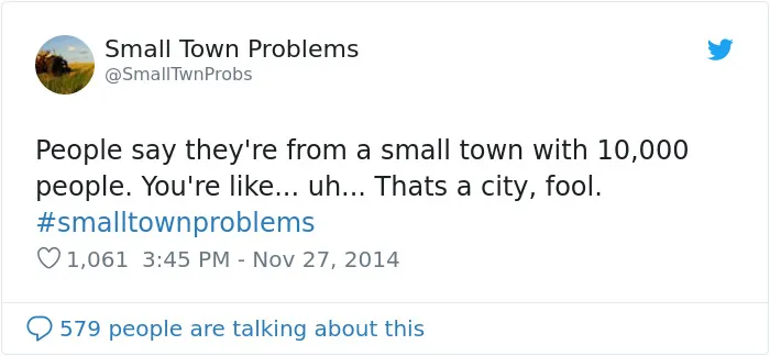 30 Memes That Summarize What Living In A Small Town Is Like
