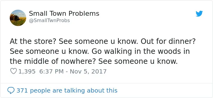30 Memes That Summarize What Living In A Small Town Is Like