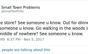 30 Memes That Summarize What Living In A Small Town Is Like