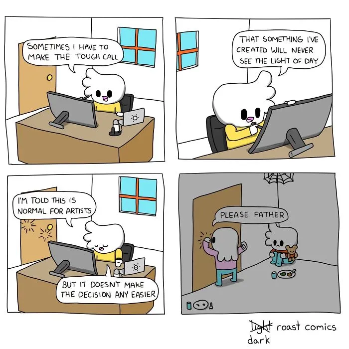 The Hardest Part Of Being An Artist