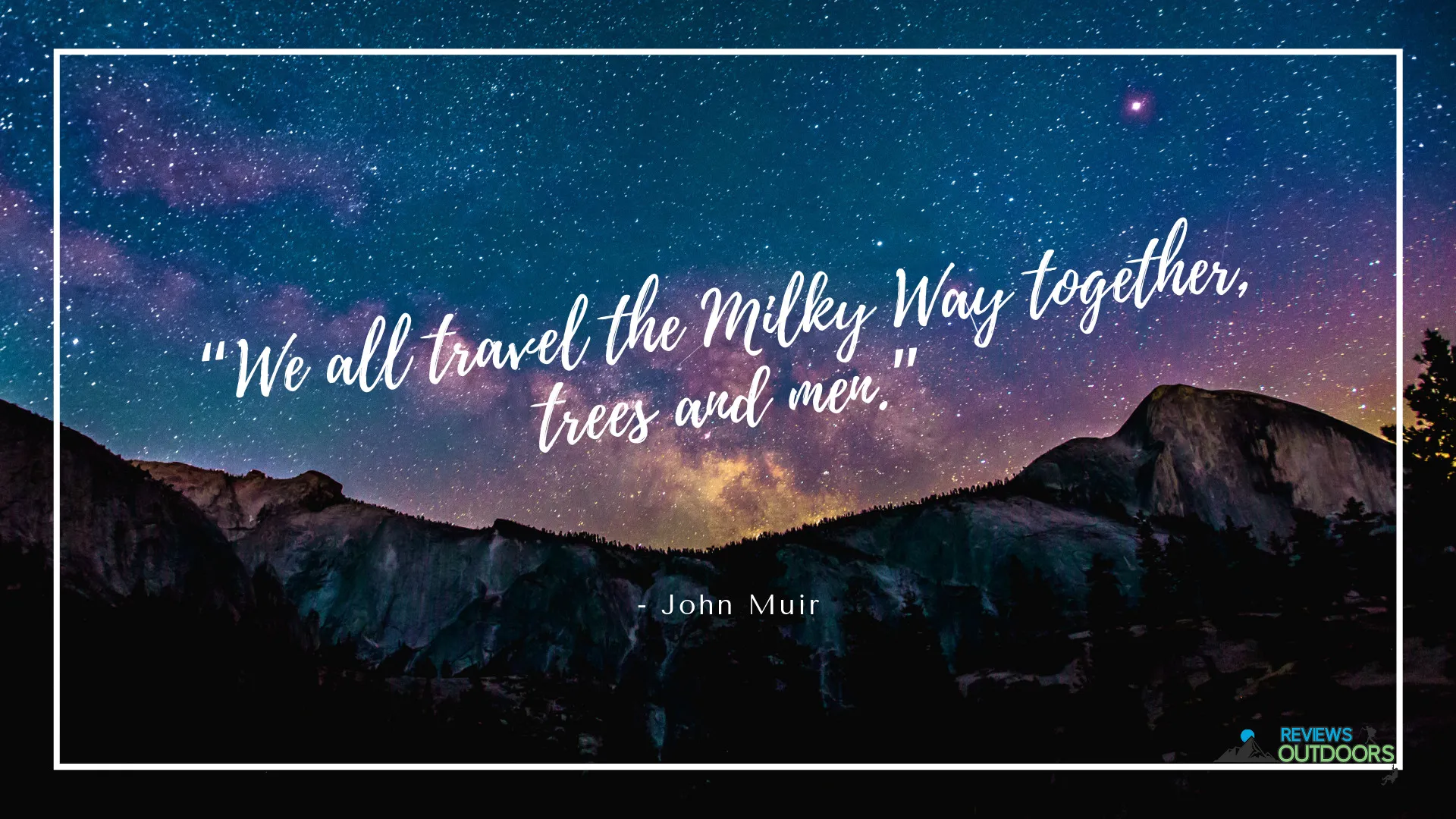 I've Put Together A List Of 15 John Muir Quotes That I Love And Which You Should Know