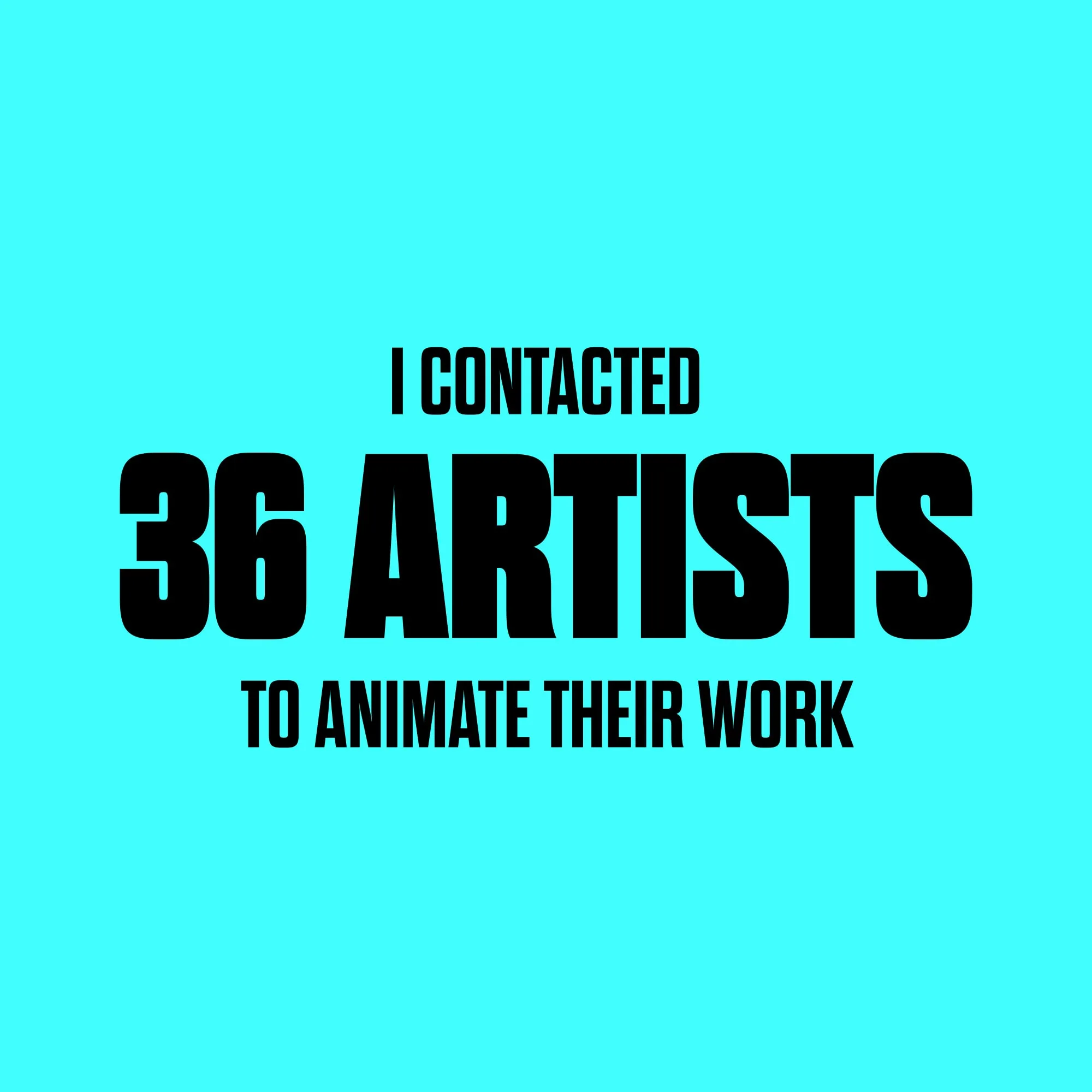 I Contacted 36 Designers With The Idea Of Animating Their Work. After Months Of Hard Work, Here Is The Result! [oc]