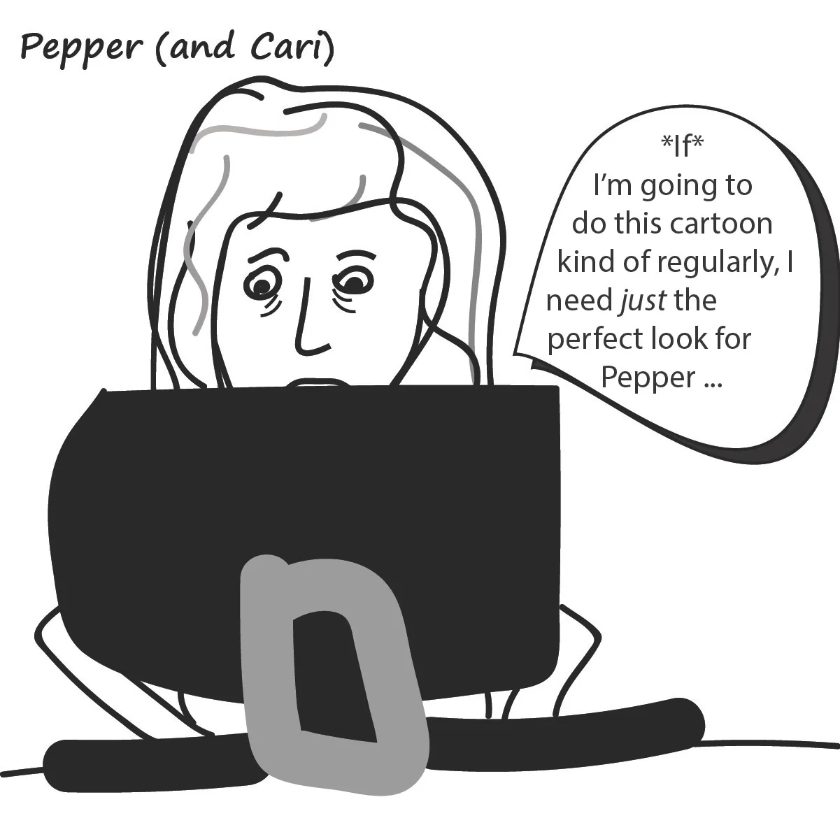 Pepper (And Cari) Cartoon #2