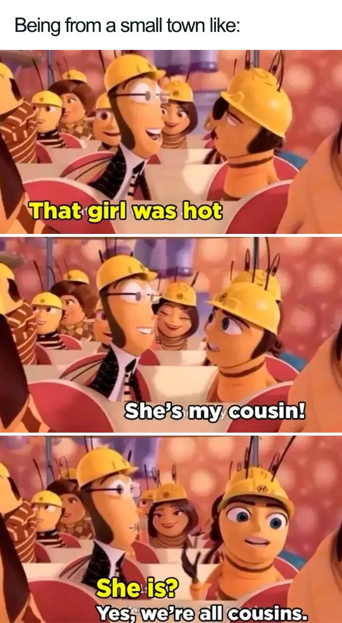 30 Memes That Summarize What Living In A Small Town Is Like