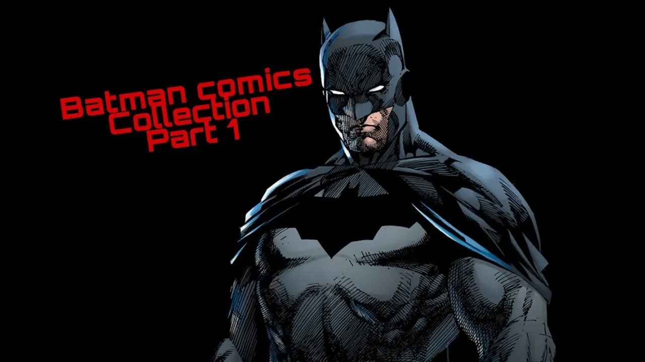 Batman Collection Part 1