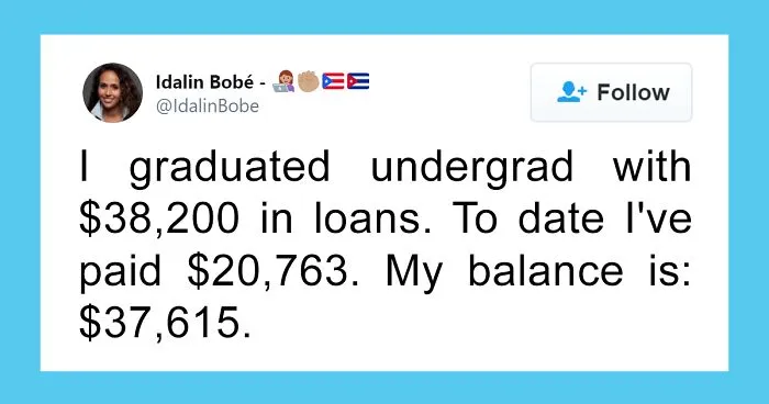 30 Alarming Posts About How The Student Debt System Affects People's Lives And It's Terrible