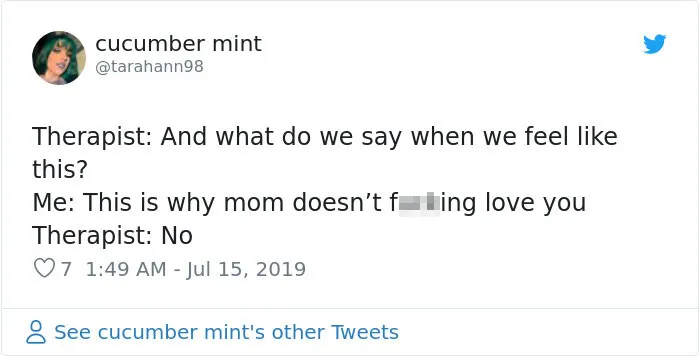People Are Tweeting Self-Deprecating Therapy Conversations And They're Hilarious (30 Pics)