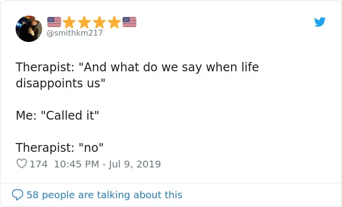 People Are Tweeting Self-Deprecating Therapy Conversations And They're Hilarious (30 Pics)