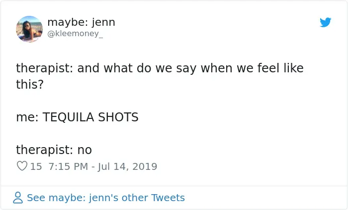 People Are Tweeting Self-Deprecating Therapy Conversations And They're Hilarious (30 Pics)