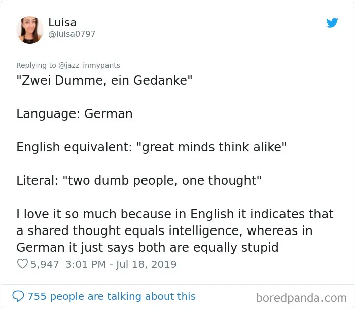 30 People Share Their Favorite Non-English Phrases And Their Literal Meanings