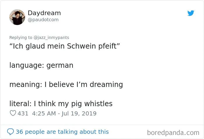 30 People Share Their Favorite Non-English Phrases And Their Literal Meanings