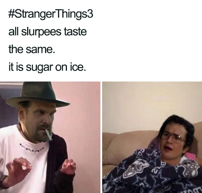 35 "Stranger Things" Season 3 Memes That Will Take Your Mood From Ten To Eleven