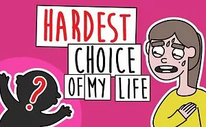 I Wasn’t Ready For Pregnancy And My Decision Changed My Life