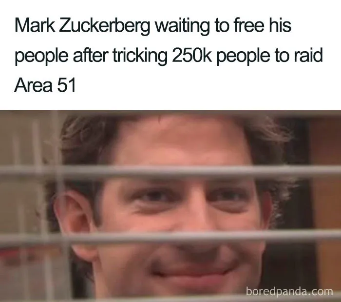 1.2M People Are Saying They're Gonna Storm Area 51 And Here Are 30 Funny Memes About It