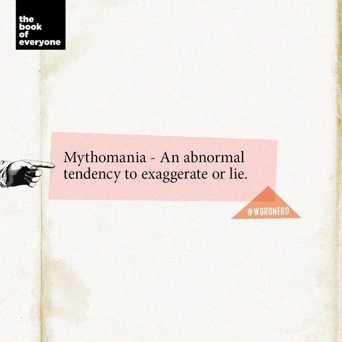 Mythomania