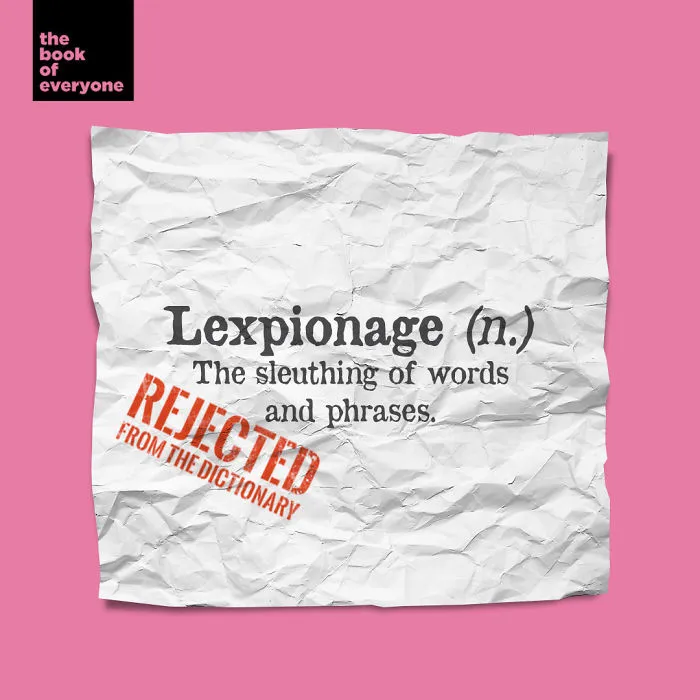 28 Words Rejected From The Oxford English Dictionary That You Might Want To Use