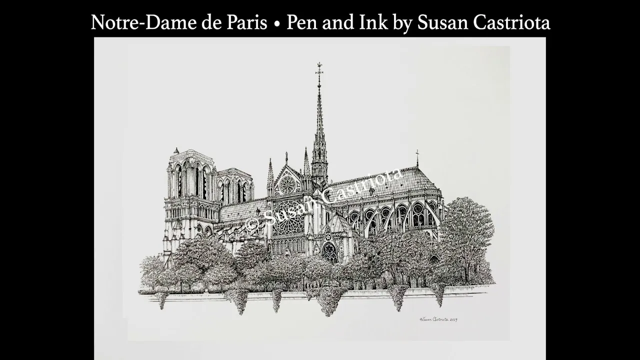 Notre-Dame De Paris Cathedral Illustrated By Susan Castriota Using Pen & Ink