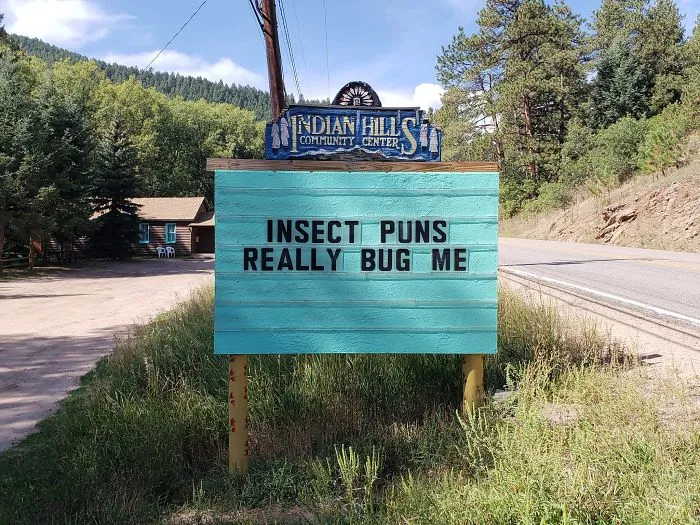 Someone In Colorado Is Putting Out The Funniest Signs Ever, And The Puns Are Priceless (New Pics)