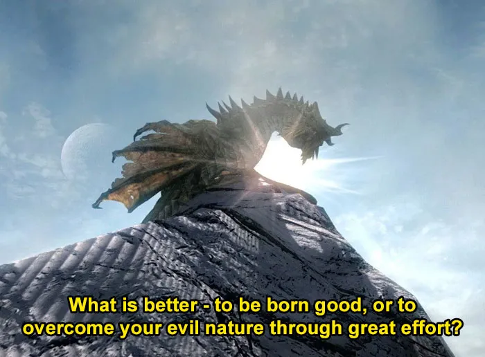 "What Is Better – To Be Born Good, Or To Overcome Your Evil Nature Through Great Effort?"