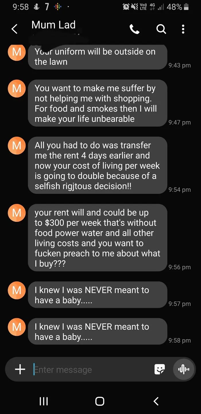 All Because I Wouldn't Pay Rent In Advance Because She Spent Her Pay On Endone Like She Asks For Every Week Because Of Drugs