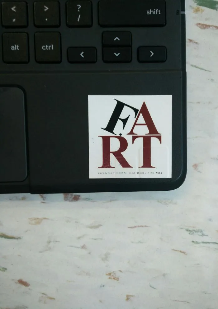My Schools Fine Arts Department Had Some Interesting Stickers