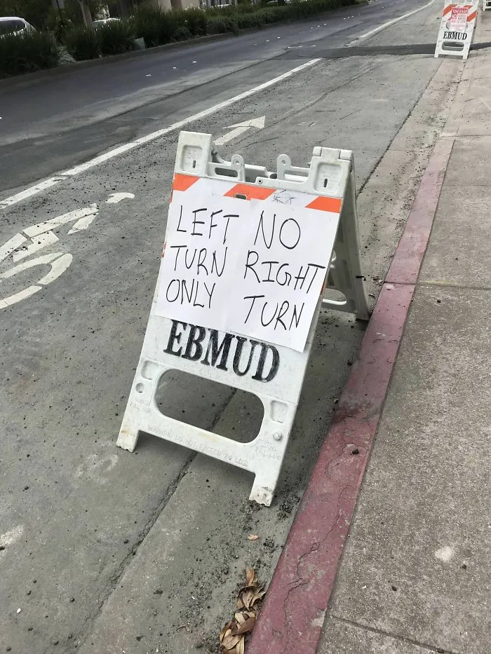 Honey, I Think We're Supposed To Turn Right