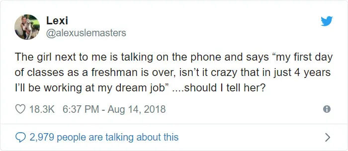 40 Life Lessons That They Don’t Teach You In High School, But You Learn Immediately In College