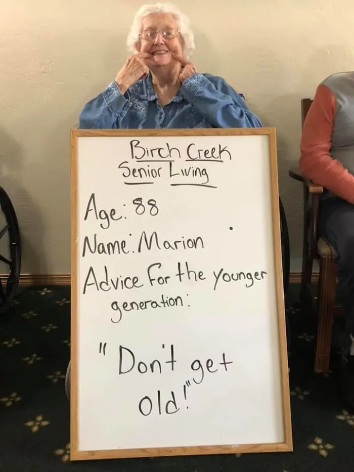 This Senior Community Ask Its Retired Residents To Share Advice For Young People And Here's 20 Best Of Them