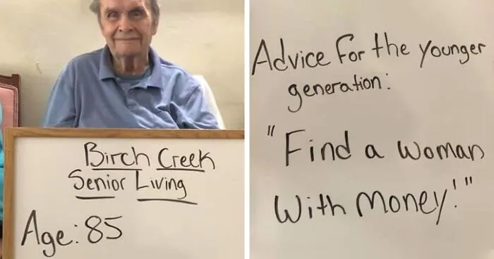 This Senior Community Ask Its Retired Residents To Share Advice For Young People And Here's 20 Best Of Them