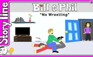 Bill And Phil - No Wrestling