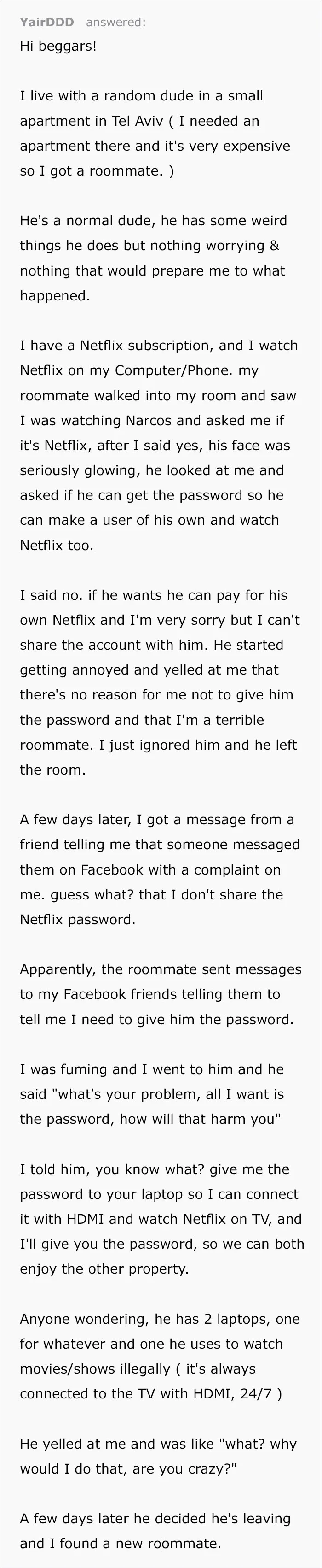 He Wants My Netflix Password With Nothing In Return