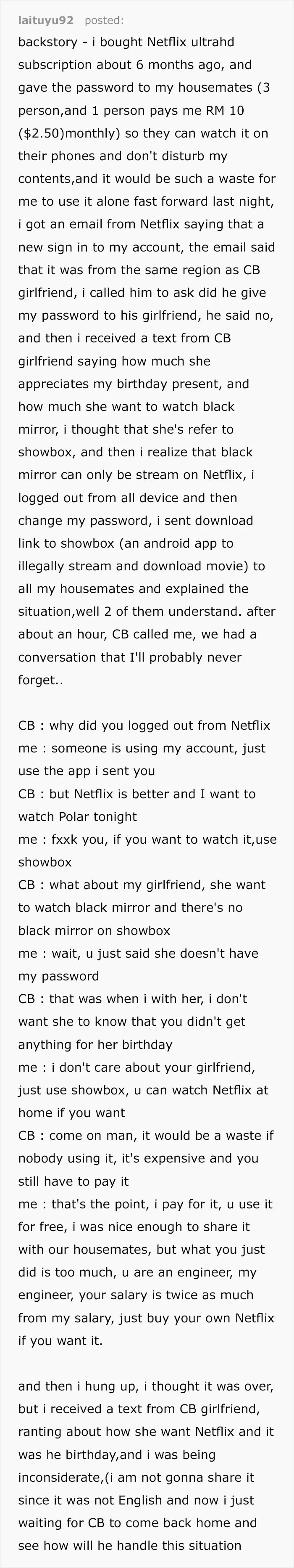 Housemate Give My Netflix Password To His Girlfriend And Birthday Present