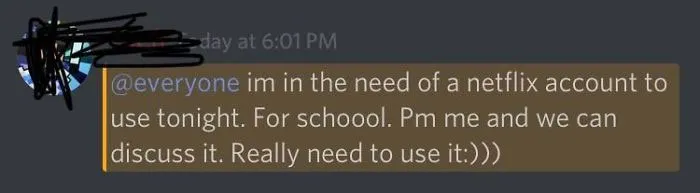 When You Try To Use Your Small Following For Netflix Because You “Need It For School”