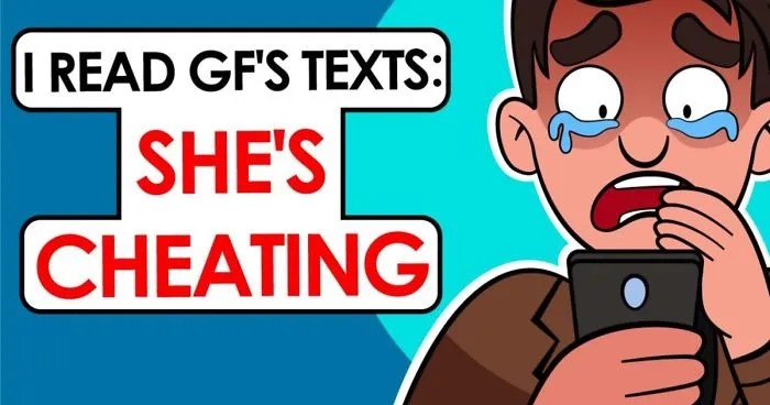 I Read My Girlfriend’s Dirty Phone Texts - She’s Cheating