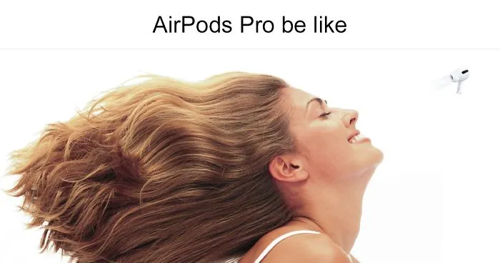 People Find The New AirPods Pro Hilarious And Here Are 22 Of The Best Memes