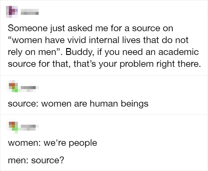 They Think Women Are Basically Automatons