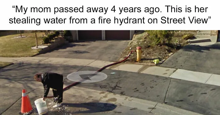 16 People Who Found Their Loved Ones On Google Street View And It Warmed Their Hearts