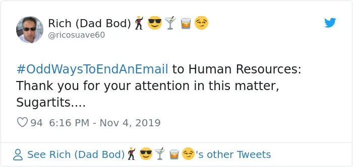 People Are Sharing Odd Ways To End An Email And Here Are The 29 Best Ones