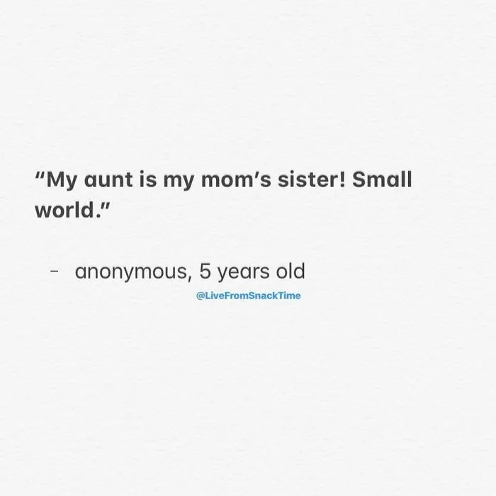 Teacher Collects All The Weird And Funny Things That Kids Say When Their Parents Aren’t Around (40 Pics)