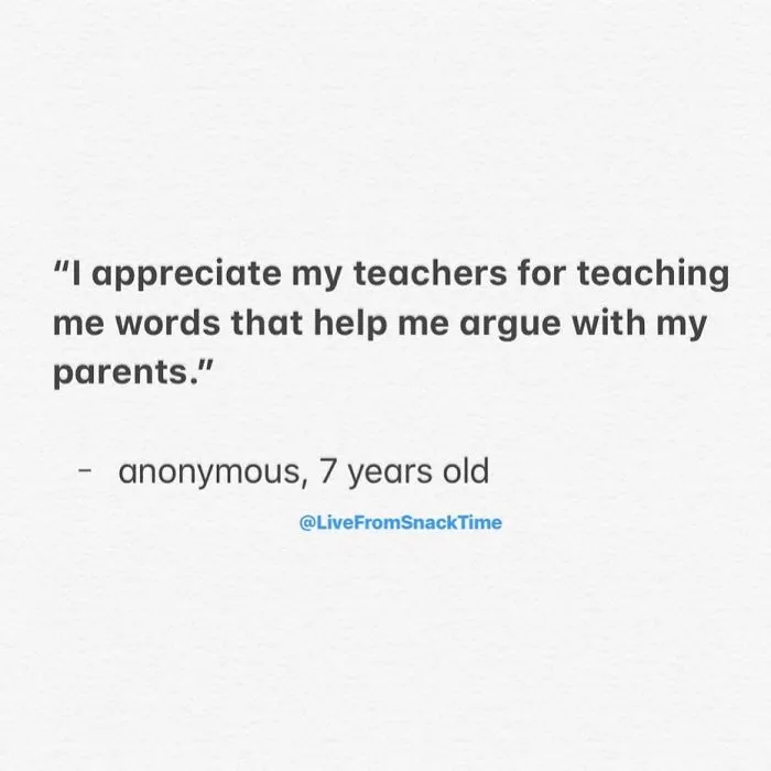 Teacher Collects All The Weird And Funny Things That Kids Say When Their Parents Aren’t Around (40 Pics)