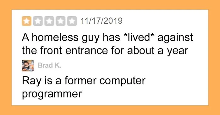 Customer Leaves 1-Star Because A Homeless Man Hangs Out By The Entrance, Gets Shut Down By The Business Owner