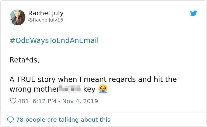 People Are Sharing Odd Ways To End An Email And Here Are The 29 Best Ones