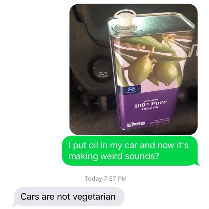 People Text Their Dads That They Put Olive Oil In Their Car And Share Screenshots (30 Pics)