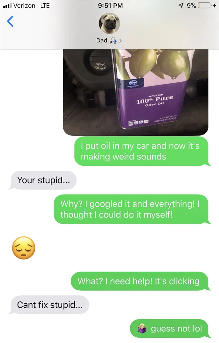 People Text Their Dads That They Put Olive Oil In Their Car And Share Screenshots (30 Pics)