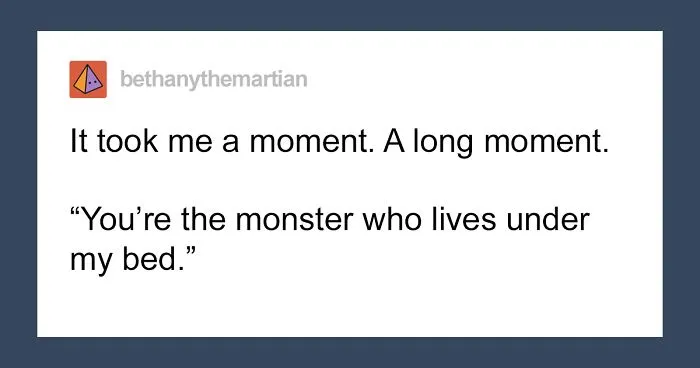 Woman Takes On A Tumblr Writing Challenge & Nails It With Her Story About The Monster Under The Bed