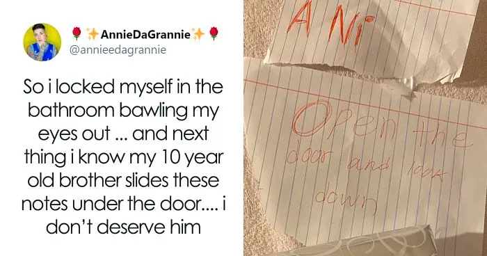 Little Brother Starts Slipping Notes To Sister Who's Crying In The Bathroom And She Shares Them Online
