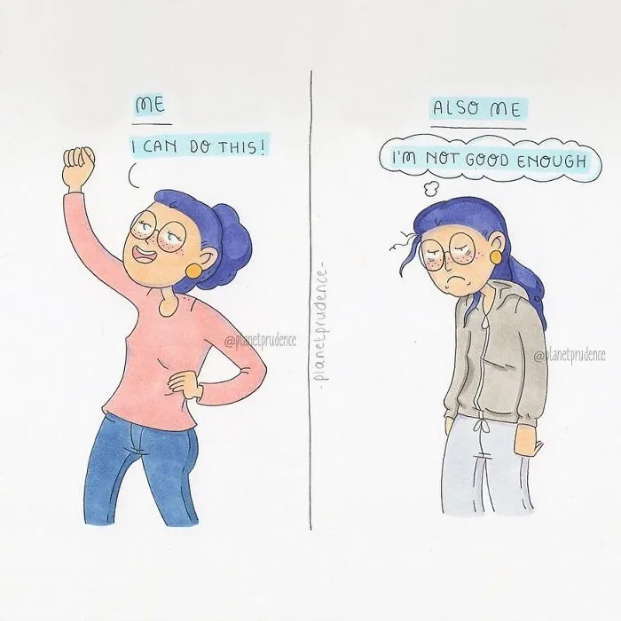 An illustration of a woman expressing I can do this! on one side and I'm not good enough on the other, depicting problems of being a woman.
