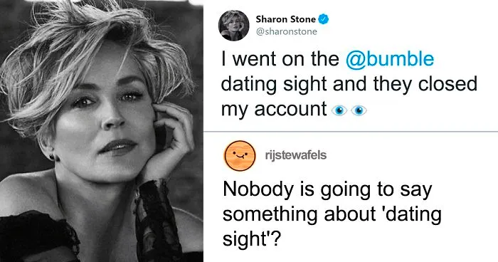 Sharon Stone Got Banned From Bumble After Being Reported By People Who Didn’t Realize It Was Actually Her